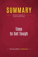 Businessnews Publishing | Summary: Time To Get Tough | Taschenbuch | Englisch