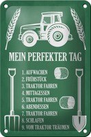 Blechschild Spruch 12X18 Cm Mein Perfekter Tag Traktor Deko Schild Tin Sign