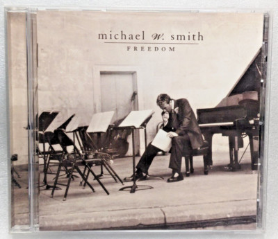Michael W. Smith Freedom (CD, 2000, MM Reunion Records)