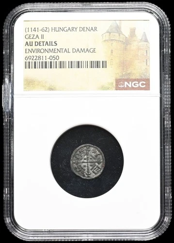 HUNGARY. Geza II, 1141-1162, Silver Denar, Scarce type, NGC AU Details