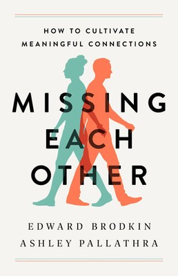Edward Brodkin (u. a.) | Missing Each Other | Buch | Englisch (2021) | Gebunden