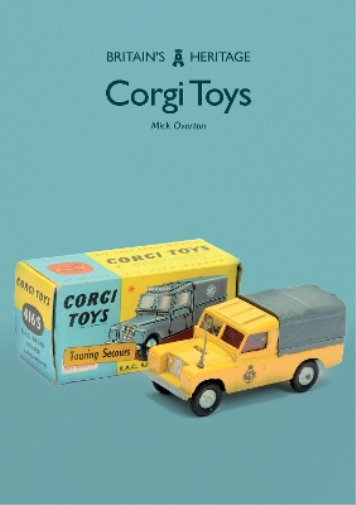 Mick Overton Corgi Toys (Tascabile) Britain's Heritage