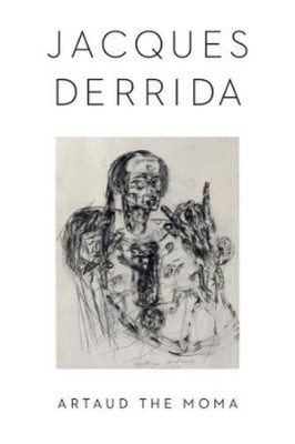 Jacques Derrida Artaud the Moma (Taschenbuch) (US IMPORT)