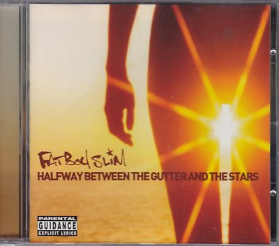FAT BOY SLIM - halfway between the gutter.... CD