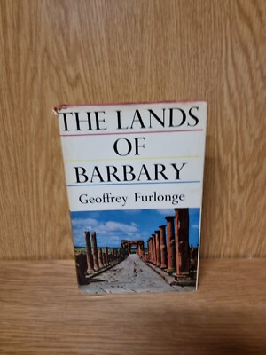 The Lands Of Barbary, Geoffrey Furlonge, John Murray, 1966, Hardback (7b)	
