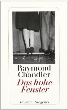 Das hohe Fenster: Roman (detebe)  von Chandler, Raymond | Buch | Zustand gut