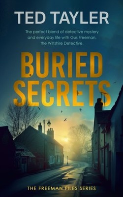 Buried Secrets by Ted Tayler PAPERBACK 9781036704971