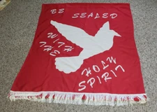 LARGE CHURCH BANNER HANGING PARAMENT 51" X 43" BE SEALED WITH THE HOLY SPIRIT
