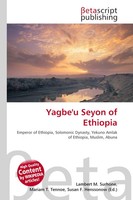 Lambert M. Surhone (U. A.) | Yagbe'u Seyon Of Ethiopia | Taschenbuch | Englisch