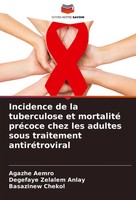Incidence De La Tuberculose Et Mortalité PréCoce Chez Les Adultes Sous...