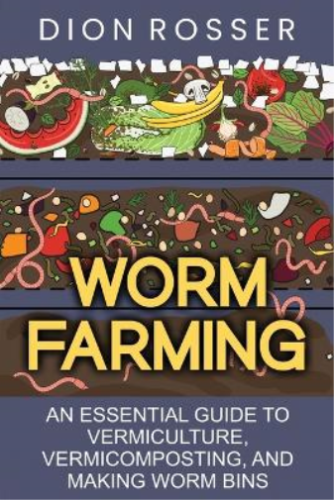 Dion Rosser Worm Farming (Paperback) Sustainable Gardening - Picture 1 of 1