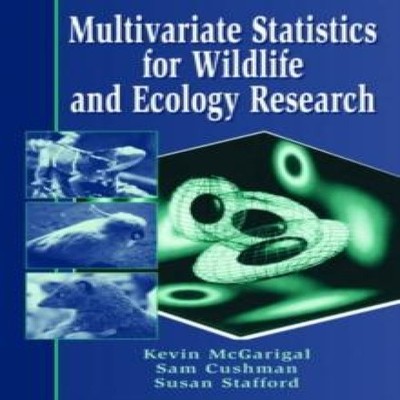 Multivariate Statistics for Wildlife and Ecology Research Kevin M