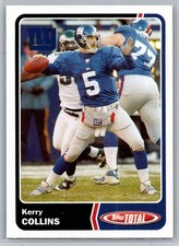 💎2003 Topps Total Football #85 Kerry Collins - New York Giants💎