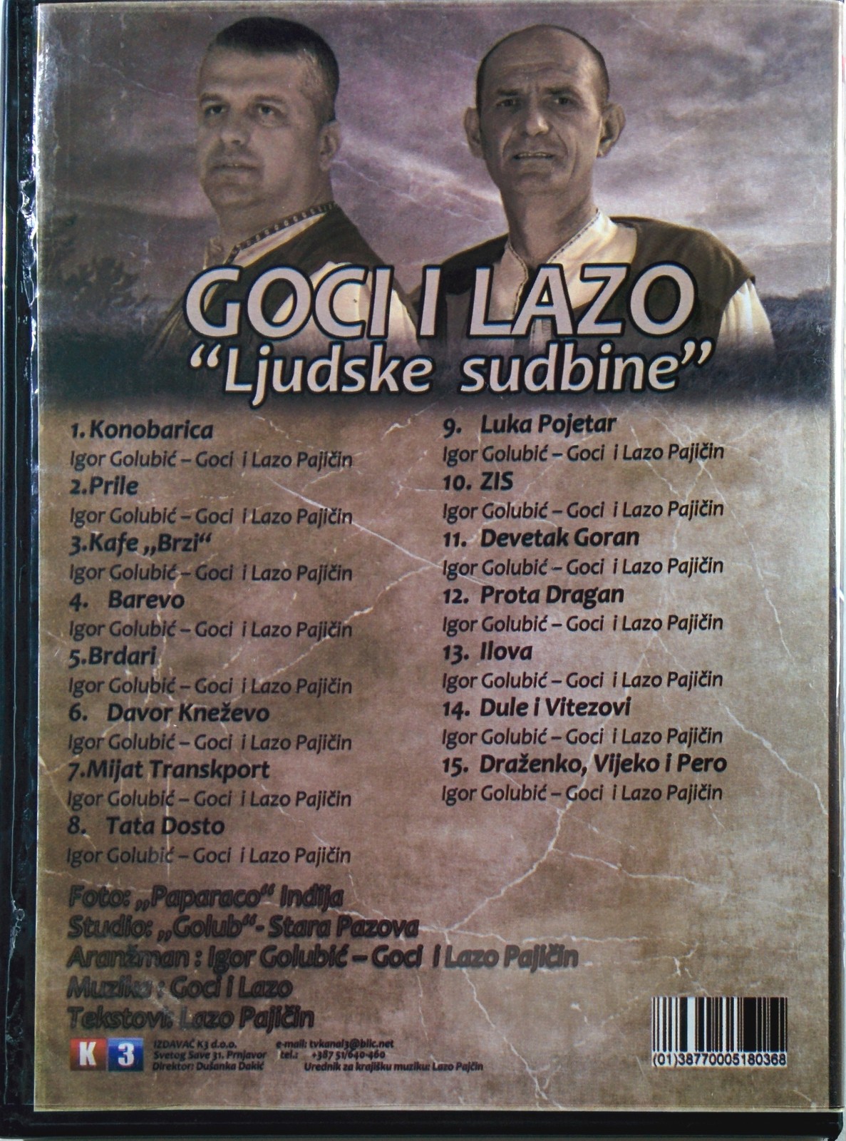 CD GOCI I LAZO - LJUDSKE SUDBINE album 2015 Serbia Bosnia Croatia bn music