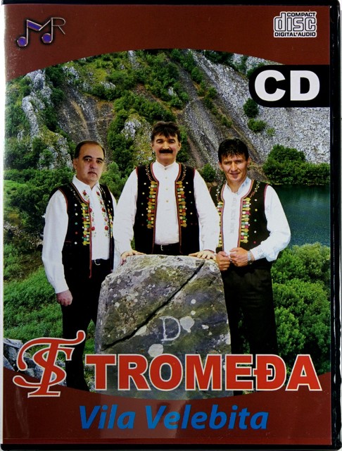 CD SRPSKA TROMEDJA - VILA VELEBITA album 2015 narodna srbija krajiska  hitovi