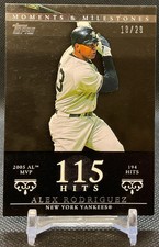 ALEX RODRIGUEZ 2007 Topps Baseball Moments & Milestones 115 Hits #'D /29