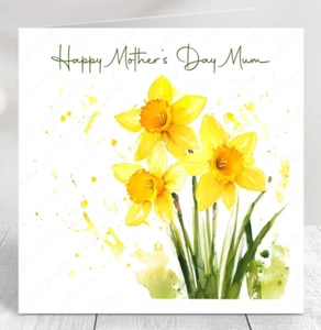 DAFFODILS MOTHER'S DAY CARD FOR MUM, FLORAL BIRTHDAY, EASTER, GET WELL SOON, - Picture 1 of 10