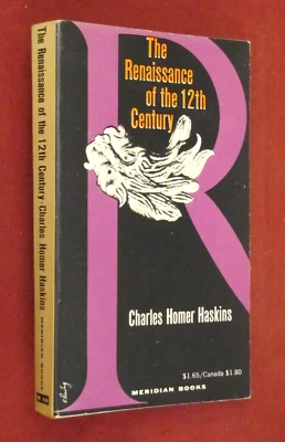 The Renaissance of the 12th Century by Charles Homer Haskins (1960, Paperback) - Image 1 of 2