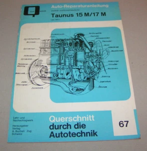 Original Coche Manual de Reparación - Ford Taunus 17M/15M - Desde Año 1961 - Imagen 1 de 3