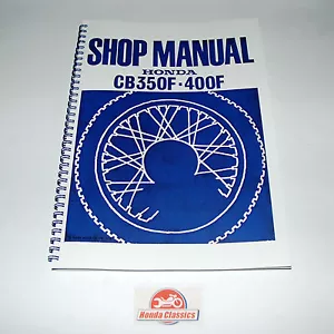 Honda CB350F CB400F 400/4 1970s Factory Workshop Manual. HWM002 - Picture 1 of 4