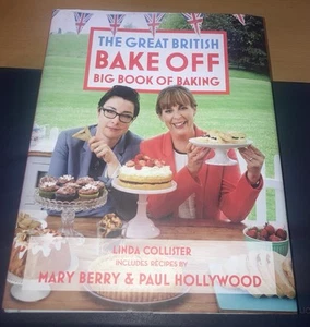 GREAT BRITISH BAKE OFF: BIG BOOK OF BAKING BY LINDA COLLISTER RECIPE BOOK - Imagen 1 de 7