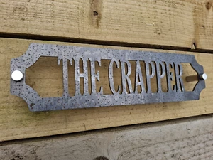 The Crapper Funny Humour Vintage Style Toilet Sign 300mm x 3mm Thick Mild Steel - Picture 1 of 5