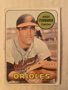 1969 Topps Andy Etchebarren Baltimore Orioles #634