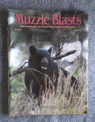 1993 MUZZLE BLASTS  magazine: Black Powder Muzzleloading Rifle MAY 1993 GC - Image 1 of 4