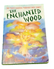 The Enchanted Wood By Enid Blyton