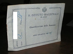 FM411_R. ISTITUTO MAGISTRALE,BARI-Libretto Giustificazione Assenze - 1945-46 - Foto 1 di 1