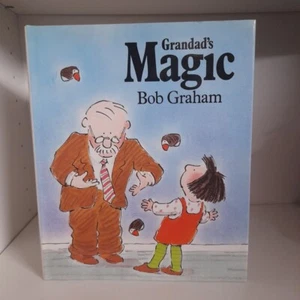 Grandad's Magic Hardcover Bob Graham N1 - Picture 1 of 6