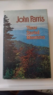 John Parris These Storied Mountains signed VGC HCDJ angel sticker 1972 1st ed Foto 1 de 4