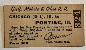 EARLY GULF MOBILE & OHIO RAILROAD CHICAGO TO PONTIAC ILLINOIS TICKET - Picture 1 of 2
