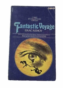 Fantastic Voyage By Isaac Asimov (Vintage Corgi Paperback, 1973) - Picture 1 of 8