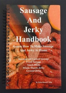Sausage and Jerky Making & Curing Recipe Cookbook by Eldon R Cutlip - Bild 1 von 1