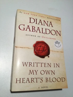 Written in My Own Heart's Blood   SIGNED ✎ Diana Gabaldon Paperback New - image 1 of 4