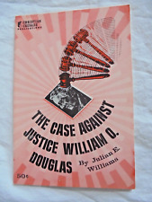 1970 Christian Crusade The Case Against Justice William O Douglas Booklet