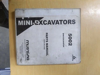 MUSTANG 5002 Mini Ex EXCAVATOR Illustrated Parts Manual   - Image 1 of 4