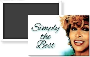 Tina Turner Simply the Best Fridge Refrigerator Magnet 2 x 3 Rigid - Picture 1 of 3
