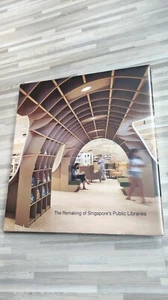 The Remaking of Singapore's Public Libraries - HARDCOVER BOOK - SEALED NEW - Picture 1 of 6