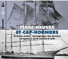 Derniers Navigateurs - Terre-Neuvas & Cap-Horniers: Archives Orales [New CD]