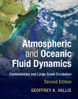 Atmospheric and Oceanic Fluid Dynamics Vallis Hardback 9781107065505 2e