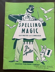 Vintage 1951 Unused Spelling Magic Dr Spello Book 1 Workbook Kottmeyer Lambader - Picture 1 of 8