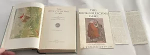 This Book-Collecting Game - A. Edward Newton - 1928 Vintage - Picture 1 of 8