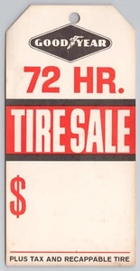 Goodyear 72 Hour Tire Sale Tag Hang Paper Vintage - Picture 1 of 17