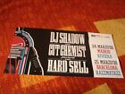 Dj Shadow & Cut Chemist Original Poster Hard Sell Tour 2008 Spain 9X18¨