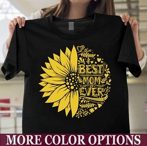 Best Mom Ever Sunflower T-Shirt – Mother's Day Gift for Mama - Picture 1 of 10