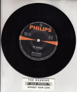 JULIE ROGERS The Wedding & Without your love 7" 45 record + juke box strip - Picture 1 of 2