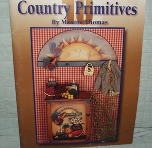 Libro de pintura Country Primitives Maxine Thomas decoración artesanía 10 envío rápido - Imagen 1 de 10