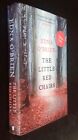 Edna O'Brien: The Little Red Chairs   SIGNED  Hardcover, 2015   First Edn.